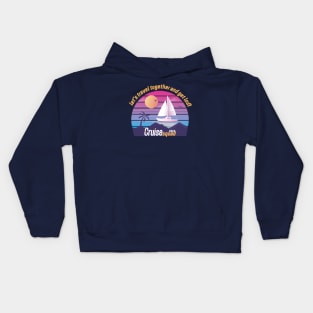 Family Vacation Cruise Squad 2023, let's travel together and get lost. Kids Hoodie